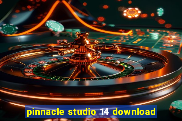 pinnacle studio 14 download